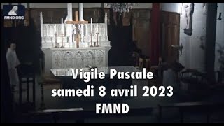 VIGILE PASCALE 8 avril 2023 [upl. by Amlev821]