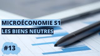 Les biens neutres  microéconomie S1 [upl. by Wisnicki]