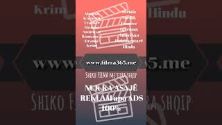 Shiko filma me titra shqip [upl. by Scammon]