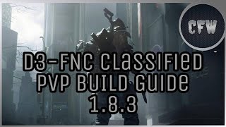 How to build D3FNC Classified for 183 PVP [upl. by Navillus830]