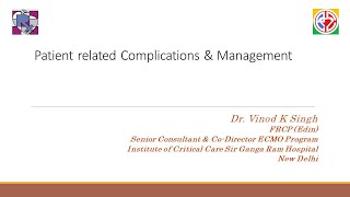 06 Patient related Complications amp Management by Dr Vinod Singh 2  Jun 2024 [upl. by Mel]