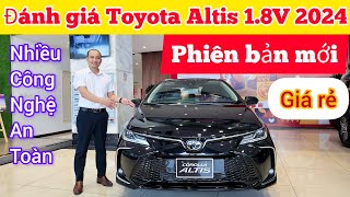 Đánh giá xe Toyota Corolla Altis 18V 2024 phiên bản nâng cấp mới nhất thêm tính năng giá lăn bánh [upl. by Geof]