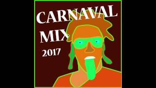 Carnaval Mix 2017 [upl. by Thompson]