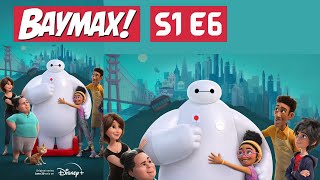 Baymax 2022 S01E06 Baymax [upl. by Agiaf]