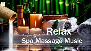 Soothing Ambient Massage Music for Deep Relaxation amp Meditation  Relaxing Music Relieves Stress [upl. by Maddis]