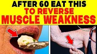 12 FOODS to MAINTAIN and GAIN MUSCLE AFTER the AGE OF SIXTY  165 [upl. by Ordnas]