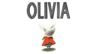 Olivia by Ian FalconerRead Aloud Childrens Book [upl. by Bambi]