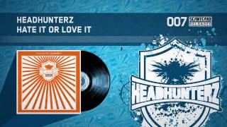 Headhunterz  Hate It Or Love It HQ [upl. by Dagna]