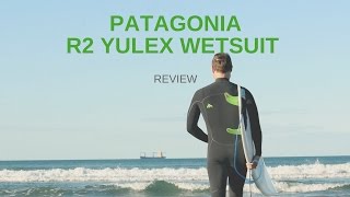 Patagonia R2 Yulex Wetsuit Review [upl. by Laira]