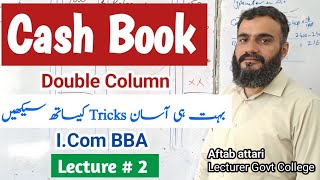 Cash book  Double column cash book  ICom  principles of accounting [upl. by Leinto754]