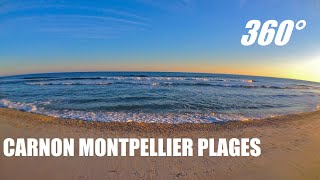 CARNON PLAGES DE MONTPELLIER à 360°  Vidéo immersive [upl. by Wey]