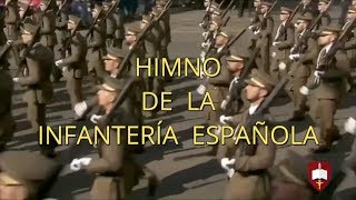 Himno de la Infantería Española [upl. by Rora]