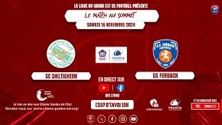 R1 Homiris en direct  SC Schiltigheim  Us Forbach [upl. by Bondy412]