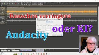 Websdr Aufnahme ► Audio Sound Rauschen verringern ► Audacity Sound Editor oder KI quotAudio Enhancerquot [upl. by Ellenej]