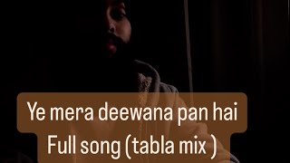 Yeh Mera Deewana Pan hai  Arshdeep singh  Full song Tabla mix  Dil ko Teri hi Tamanna  Ali Sethi [upl. by Nibot247]