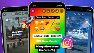 InstaPro v1170 New Update 🔥 Full iOS Instagram  iOS 174 Emojis  Round Edge Story With Timer [upl. by Uni]