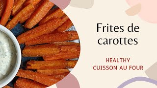 Frites de carottes 🍟🥕 Cuisson au four frites recette recettehealthy food degustation [upl. by Okir]