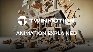 Twinmotion 20241  Final Guide How To Create Animations [upl. by Obed]