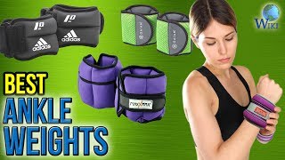 10 Best Ankle Weights 2017 [upl. by Aramen]