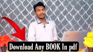 Download Any Book In Pdf  Book कसरी download गर्ने  Book pdf Download in EnglishNepali [upl. by Phionna772]