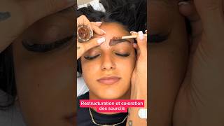 Restructuration et coloration des sourcils brows eyebrows eyebrowtutorial eyebrowshaping eyebro [upl. by Beatrice656]