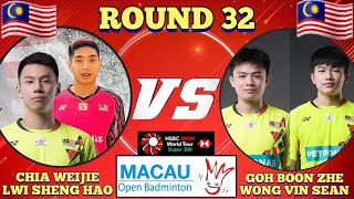 R32🇲🇾Chia WeijieLiew Sheng Hao VS 🇲🇾Goh Boon ZheWong Vin Sean🔥💪‼️ [upl. by Adnawuj]