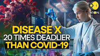 Next pandemic Disease X is 20 times deadlier than covid19 l WION ORIGINALS [upl. by Reed]