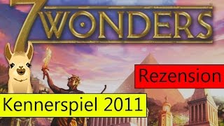 7 Wonders  Kennerspiel des Jahres 2011  Anleitung amp Rezension  SpieLama [upl. by Okkin824]