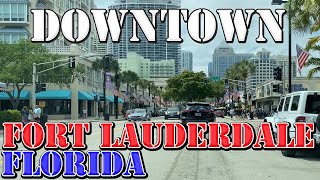 Fort Lauderdale  Florida  4K Downtown Drive [upl. by Ivie]