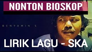 Nonton Bioskop  Benyamin LIRIK [upl. by Nadaba]