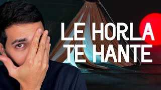 LE HORLA TE HANTE  RÉSUMÉ [upl. by Tutankhamen]