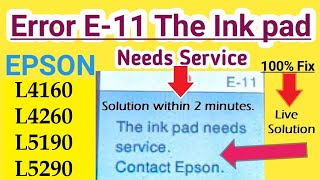 the ink pad needs service contact epson l4260 l4160 l5190  l4160 reset  epson l4160 error e11 [upl. by Guarino]