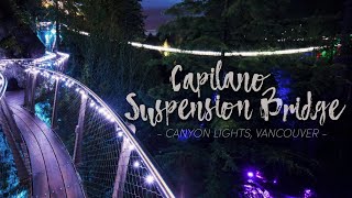 Capilano Suspension Bridge has HALF A MILLION Christmas Lights Canyon Lights Vancouver [upl. by Atnomed]