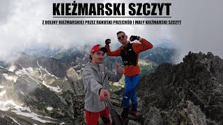 Tatry  Kieżmarski Szczyt z Doliny Kieżmarskiej przez Rakuski Przechód i Mały Kieżmarski Szczyt [upl. by Anum]