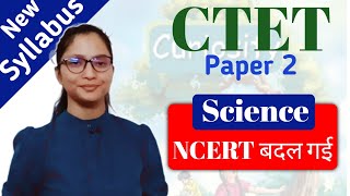 CTET New NCERT Science Syllabus  CTET News Today  CTET Science Paper 2  CTET Dec 2024 Syllabus [upl. by Elram]