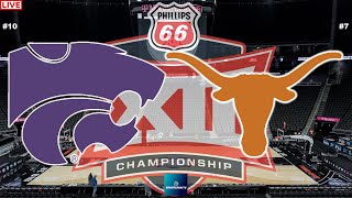 7 Texas vs 10 Kansas State BIG 12 BASKETBALL TOURNAMENT SECOND ROUND LIVE GAME CAST amp CHAT [upl. by Joelie490]