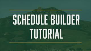 Schedule Builder Tutorial [upl. by Yllehs350]