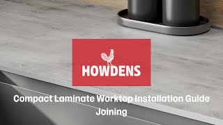 Howdens Compact Laminate Worktop Installation Guide  Joining [upl. by Whit]