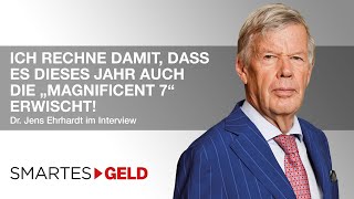 TopExperte Jens Ehrhardt Ich rechne damit dass es dieses Jahr auch die „Magnificent 7“ erwischt [upl. by Radek]