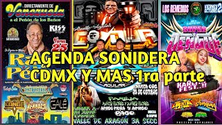 agenda sonidera fechas sonideras del 24 25 y 26 de octubre 2024 bailes sonideros cdmx y mas [upl. by Asilrahc]