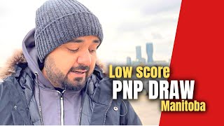 MPNP DRAW Manitoba Selects Low Score  PNP Program Canada 2022 [upl. by Arlina]