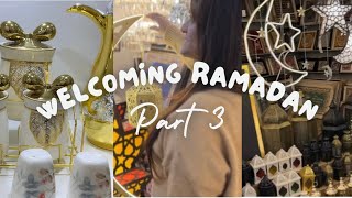 Welcoming Ramadan part 3  Holy Month  shopping  Fun  Dailyritutals [upl. by Nylrahs]