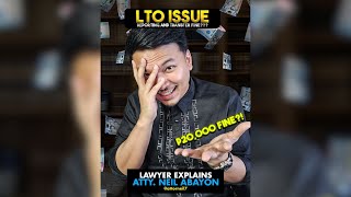 LTO IssueP20k Fine LawyerExplains AttorNEIL [upl. by Gerkman28]