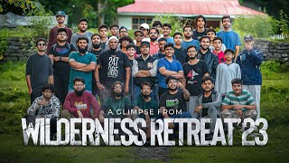 Escape to the Wilderness Unforgettable Retreat Highlights  Wilderness Retreat 2023 [upl. by Jandel]