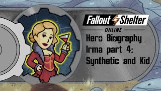 Fallout Shelter Online Irma Synthetic and Kid [upl. by Liggitt]