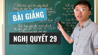 NGHỊ QUYẾT SỐ 29  HỌC QUA THƠ  THẦY TÀI TÂN TIẾN [upl. by Darooge]