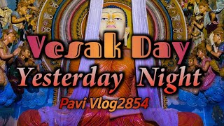 Vesak Day Yesterday Night Batticaloa Pavi Vlog2854 trending batticaloa srilanka [upl. by Chilcote442]