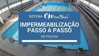 Passo a passo Impermeabilização com Sistema Fibersals em piscina [upl. by Belier]