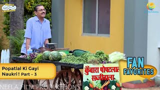 Popatlal Ki Gayi Naukri  FULL MOVIE  Fan Favourite  Part 3  Taarak Mehta Ka Ooltah Chashmah [upl. by Beutler]