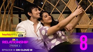 In A Relationship Phase 2 Episode 8 On Cloud 8 Aryann Anamika Valentines Day Special hoichoi [upl. by Milton]